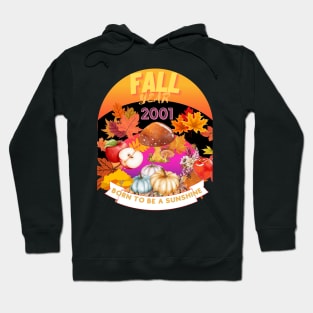 birthday t-shirt if you were born during fall 2001 Hoodie